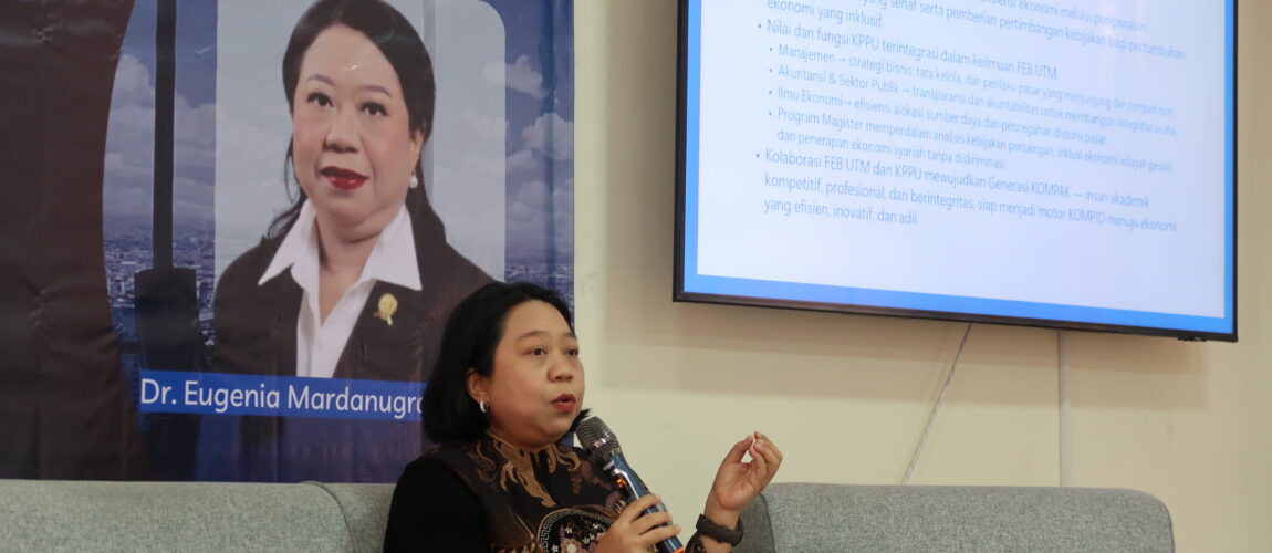 KPPU dan FEB UTM Perkuat Literasi Persaingan Usaha